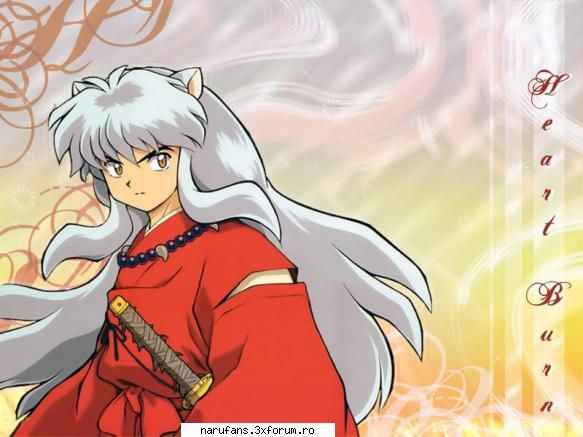 e o creatura pe jumatate demon pe jumatate cred ca e destul de sweet. :zzz: inuyasha