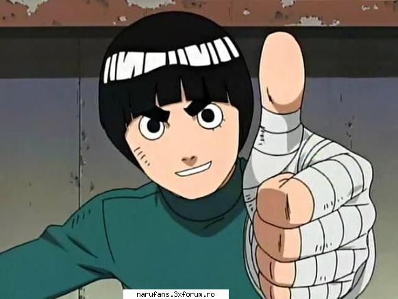 coleg de echipa cu neji si cam ciudat lui gai... cred ca stiti de ce... :rolleyes: rock lee